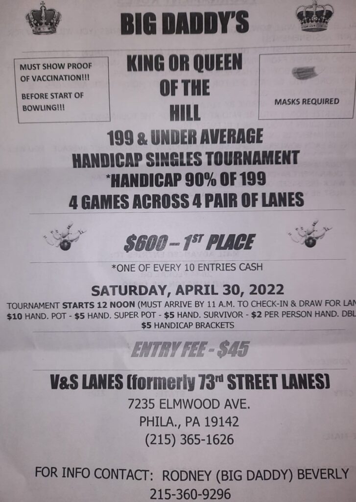 Big Daddy's King or Queen of the Hill Bowling Tournament Southern