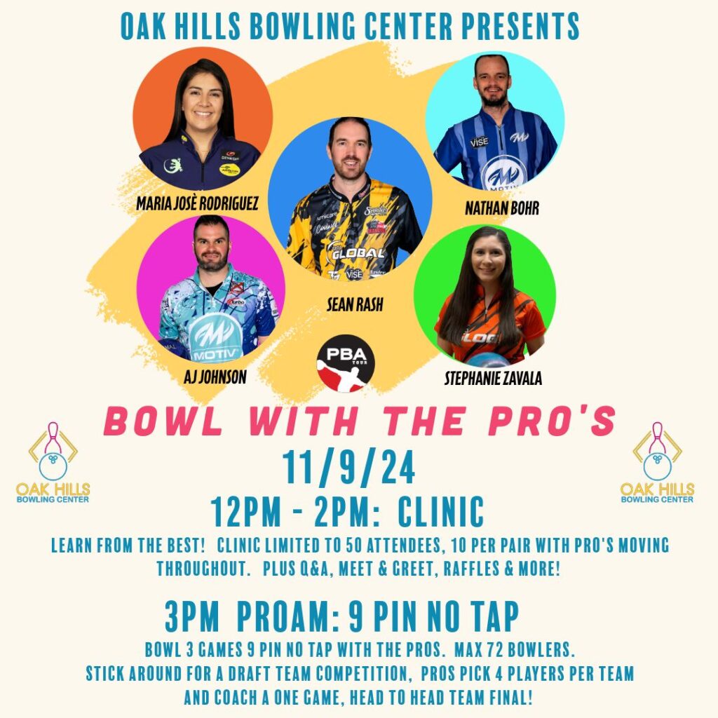 Oak Hills Bowl with the Pro's Bowling Pro Am