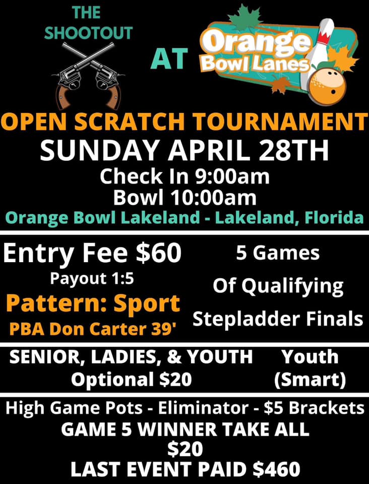 The Shootout at Orange Bowl Lanes Scratch Bowling Tournament