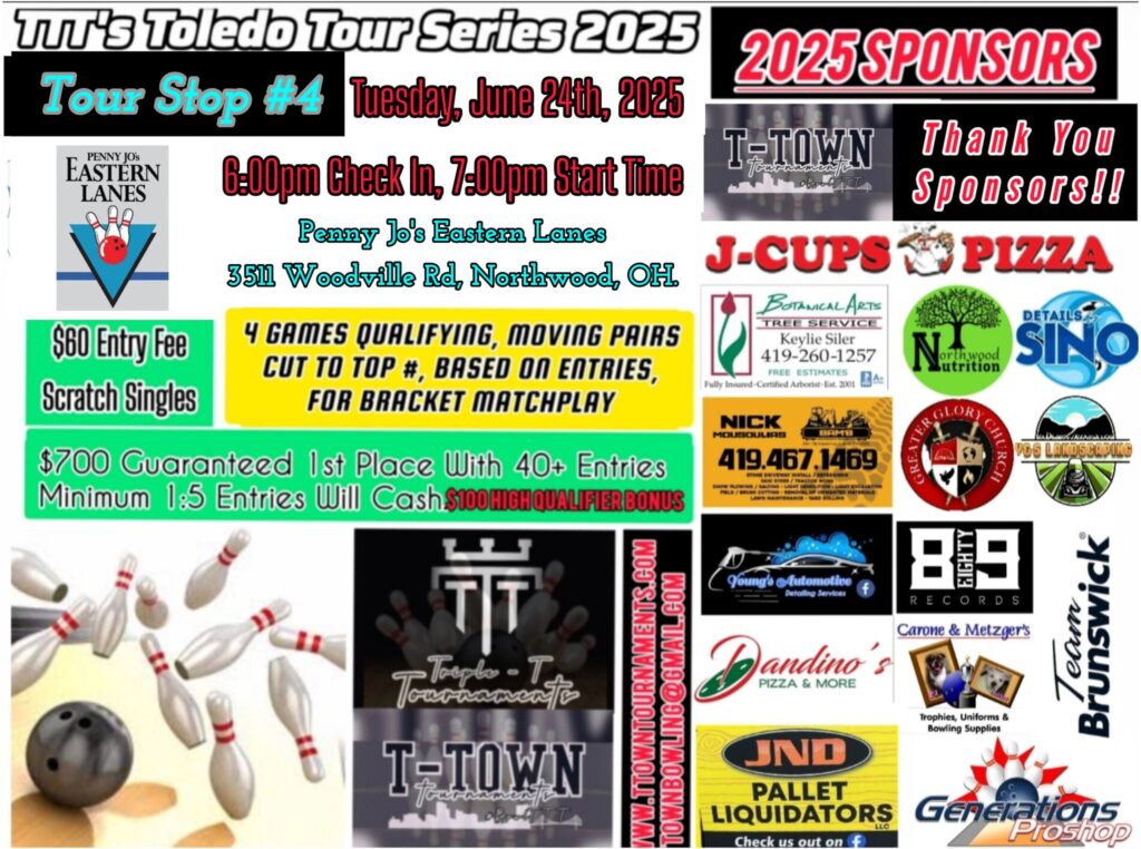 TTT's Toledo Tour Bowling Series - Tour Stop 4
