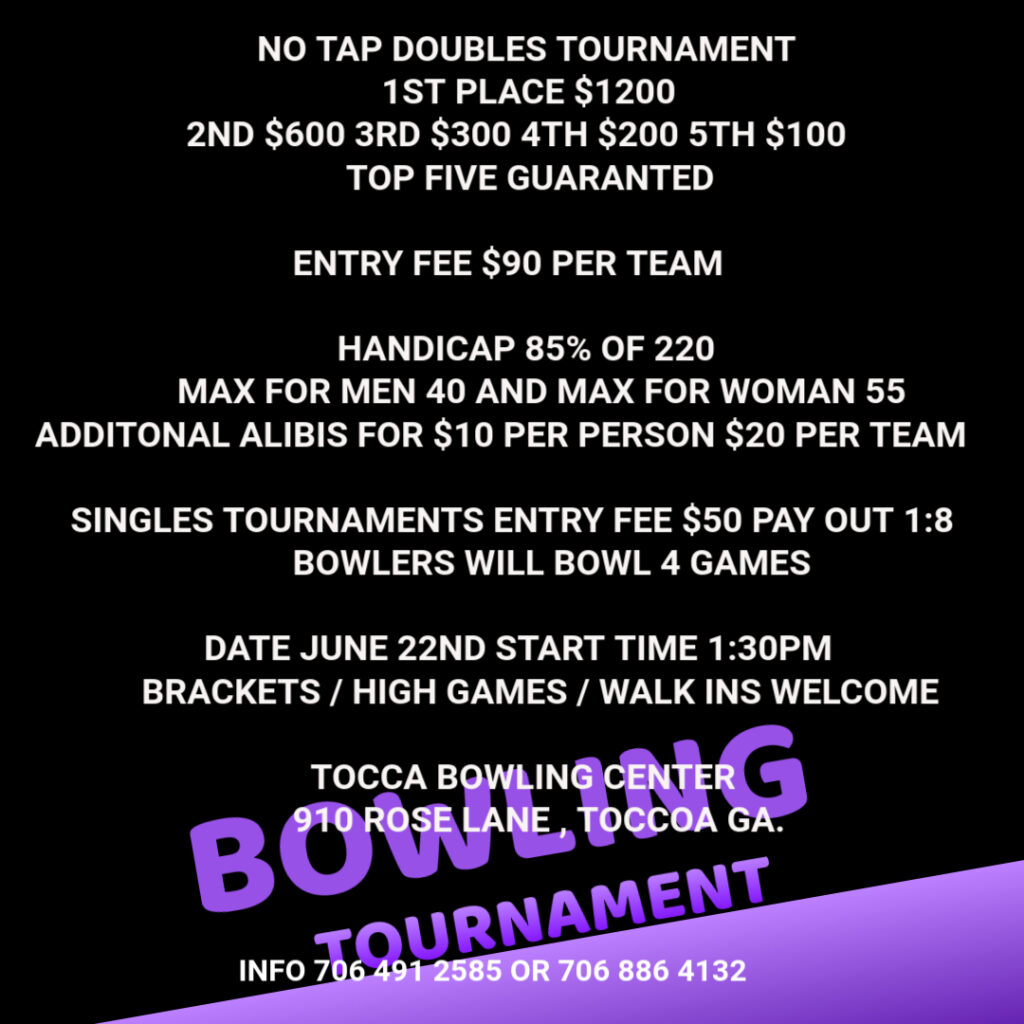 Toccoa Bowling No Tap Singles Bowling Tournament